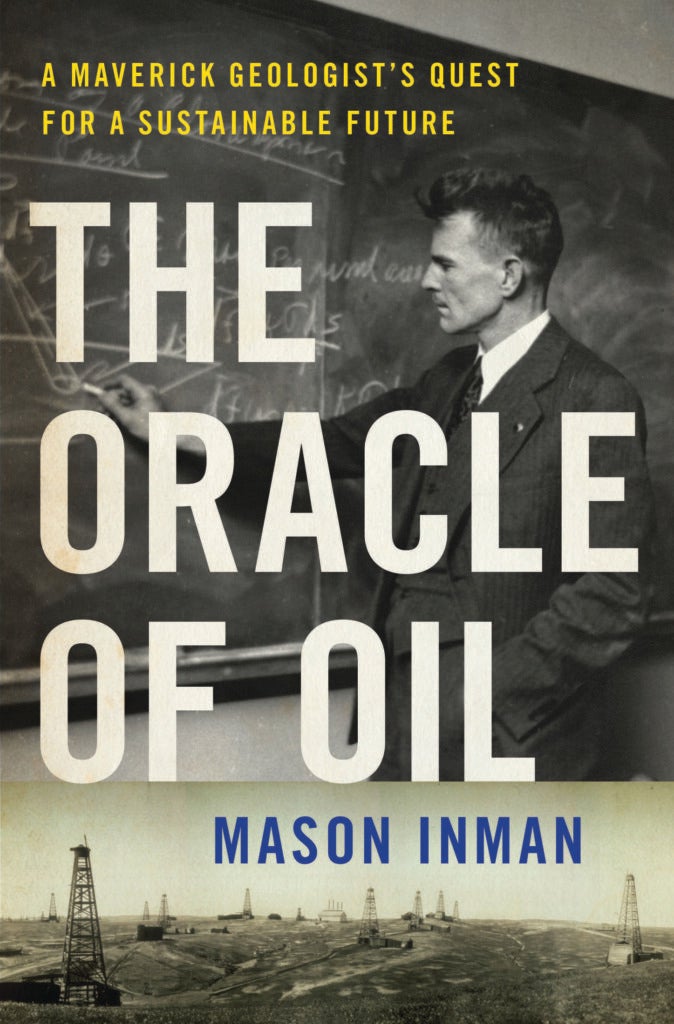 [The Oracle of Oil](https://www.amazon.com/Oracle-Oil-Maverick-Geologists-Sustainable/dp/0393239683////?tag=camdenxpsc-20&asc_source=browser&asc_refurl=https://www.popsci.com/environment/what-oracle-oil-could-teach-warming-world)